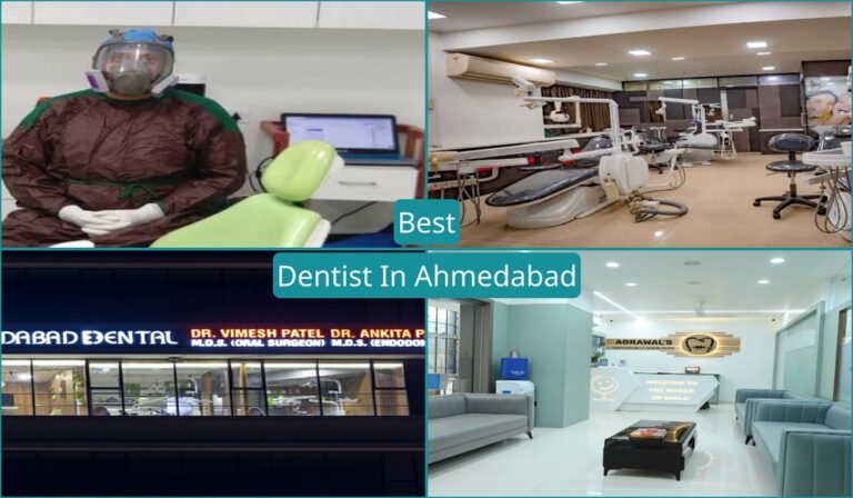 Best Dentist In Ahmedabad