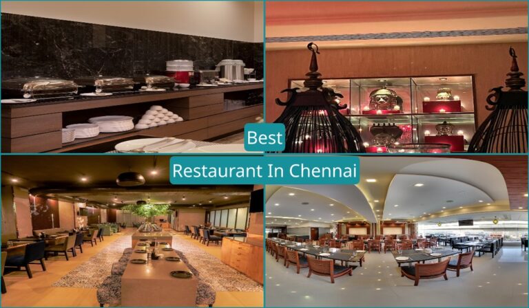 Best Restaurant In Chennai