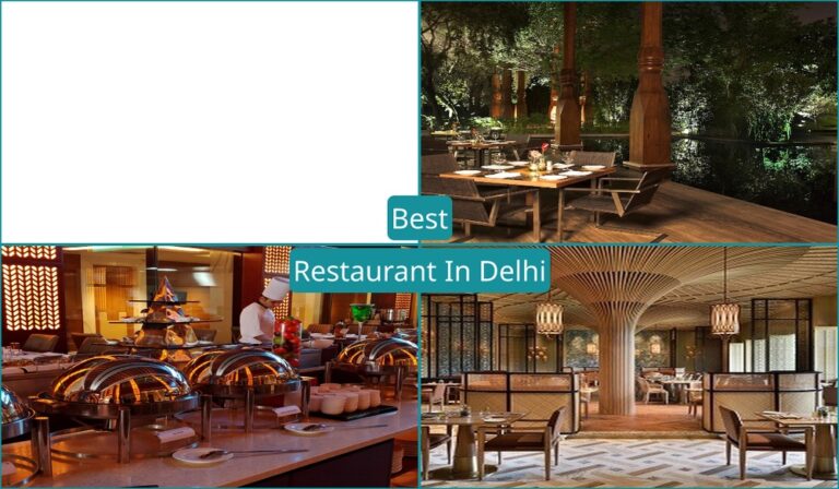 Best Restaurant In Delhi
