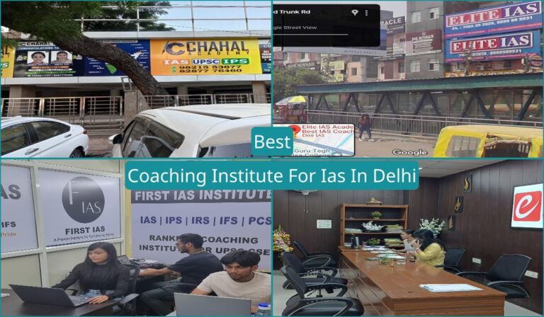 Best Coaching Institute For Ias In Delhi