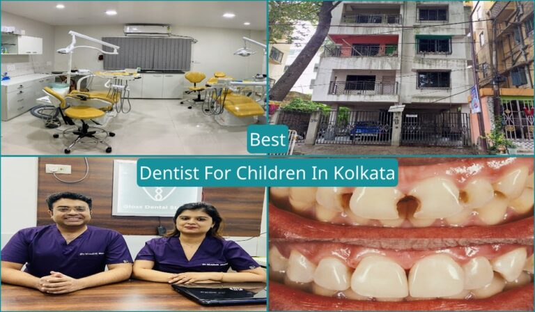Best Dentist For Children In Kolkata